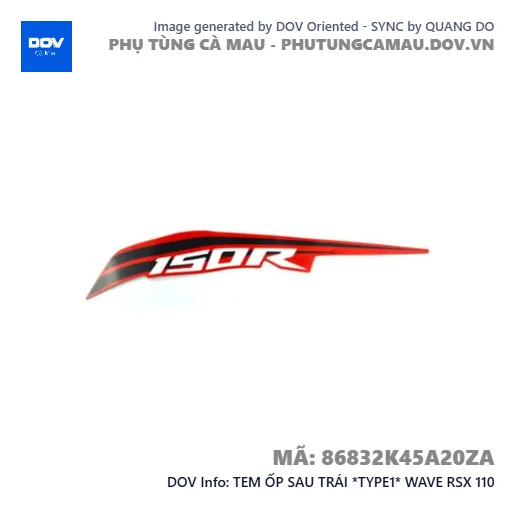 TEM ỐP SAU TRÁI *TYPE1* WAVE RSX 110 — 86832K45A20ZA