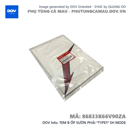 TEM B ỐP SƯỜN PHẢI *TYPE1* SH MODE — 86833K66V90ZA