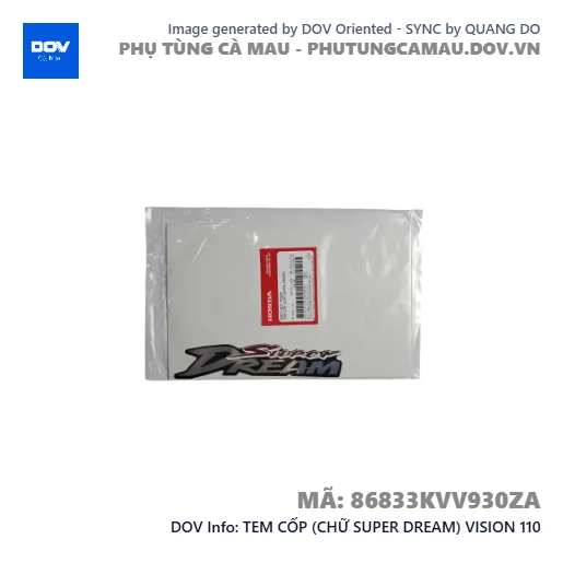 TEM CỐP (CHỮ SUPER DREAM) VISION 110 — 86833KVV930ZA
