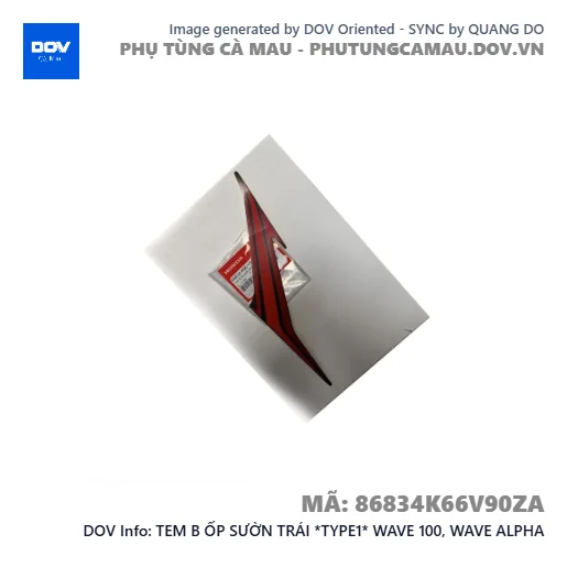 TEM B ỐP SƯỜN TRÁI *TYPE1* WAVE 100, WAVE ALPHA — 86834K66V90ZA