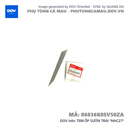 TEM ỐP SƯỜN TRÁI *NHC27*  — 86836K0SV50ZA