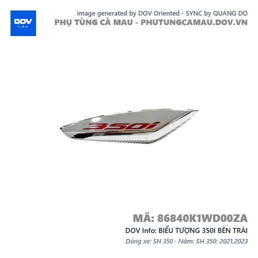 BIỂU TƯỢNG 350I BÊN TRÁI  — 86840K1WD00ZA