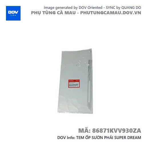 TEM ỐP SƯỜN PHẢI SUPER DREAM — 86871KVV930ZA