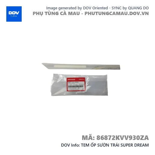 TEM ỐP SƯỜN TRÁI SUPER DREAM — 86872KVV930ZA