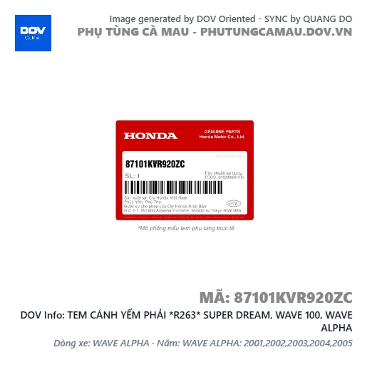 TEM CÁNH YẾM PHẢI *R263* SUPER DREAM, WAVE 100, WAVE ALPHA — 87101KVR920ZC