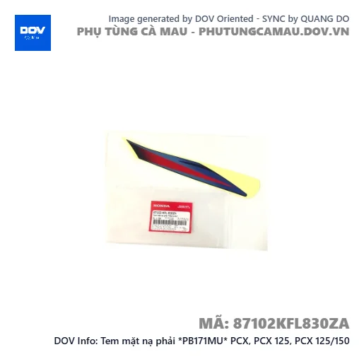 Tem mặt nạ phải *PB171MU* PCX, PCX 125, PCX 125/150 — 87102KFL830ZA