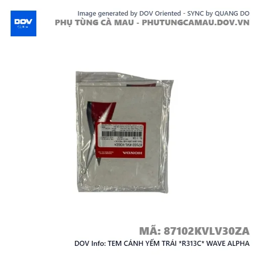 TEM CÁNH YẾM TRÁI *R313C* WAVE ALPHA — 87102KVLV30ZA