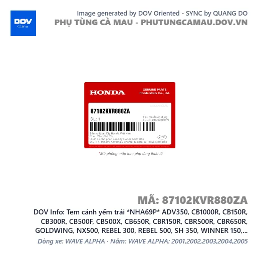 Tem cánh yếm trái *NHA69P* ADV350, CB1000R, CB150R, CB300R, CB500F, CB500X, CB650R, CBR150R, CBR500R, CBR650R, GOLDWING, NX500, REBEL 300, REBEL 500, SH 350, WINNER 150, WINNER R, WINNER X — 87102KVR880ZA