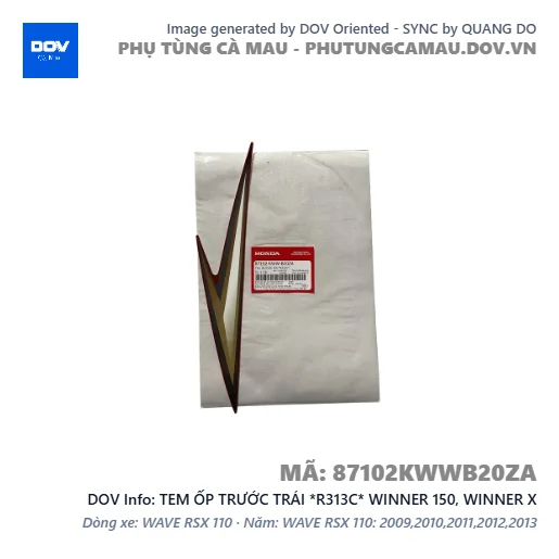 TEM ỐP TRƯỚC TRÁI *R313C* WINNER 150, WINNER X — 87102KWWB20ZA