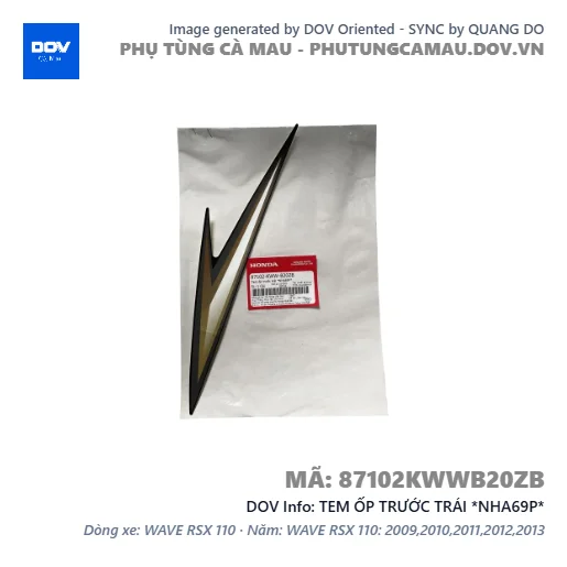 TEM ỐP TRƯỚC TRÁI *NHA69P*  — 87102KWWB20ZB