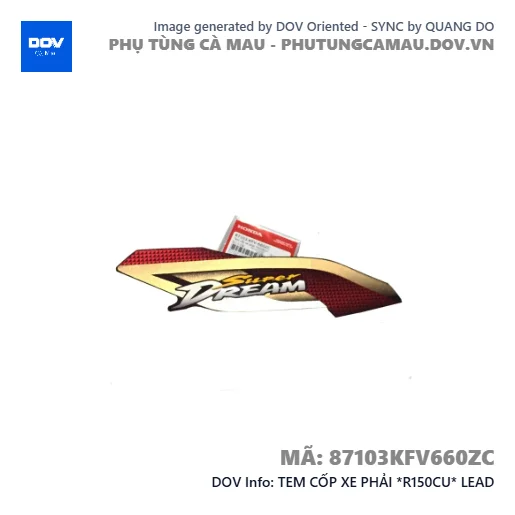 TEM CỐP XE PHẢI *R150CU* LEAD — 87103KFV660ZC