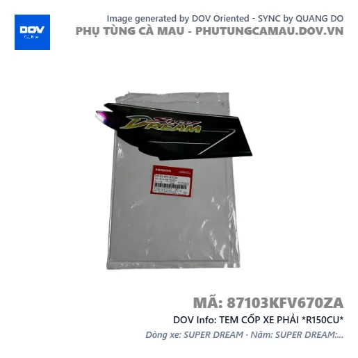 TEM CỐP XE PHẢI *R150CU* — 87103KFV670ZA