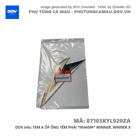 TEM A ỐP ỐNG YẾM PHẢI *NHA69P* WINNER, WINNER X — 87103KYL920ZA