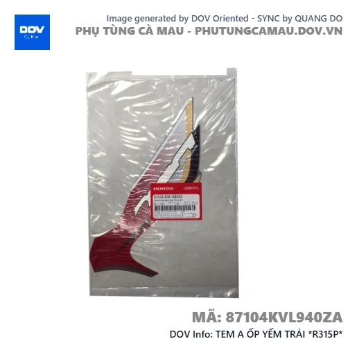 TEM A ỐP YẾM TRÁI *R315P* — 87104KVL940ZA