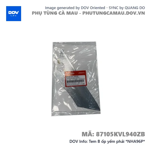 Tem B ốp yếm phải *NHA96P* — 87105KVL940ZB