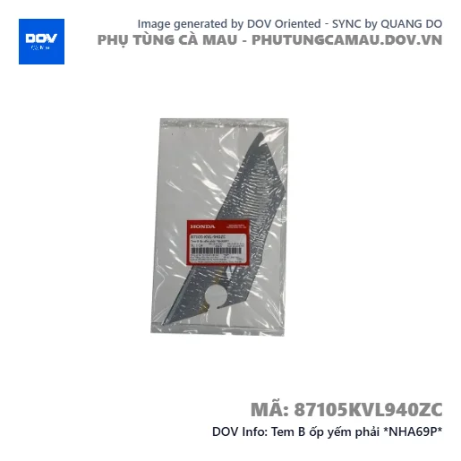 Tem B ốp yếm phải *NHA69P*  — 87105KVL940ZC