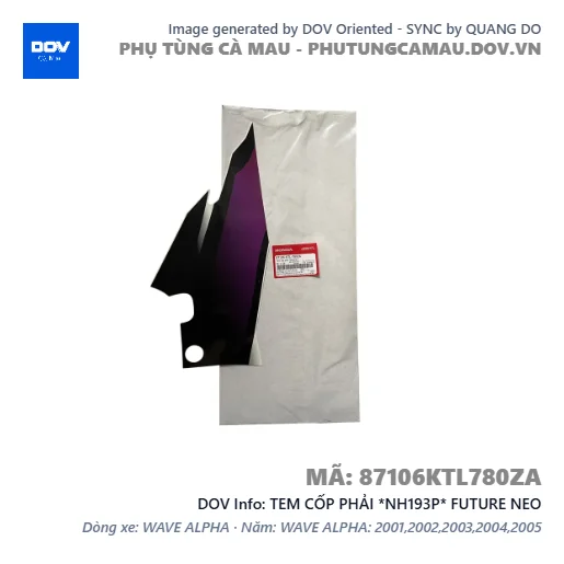 TEM CỐP PHẢI *NH193P* FUTURE NEO — 87106KTL780ZA