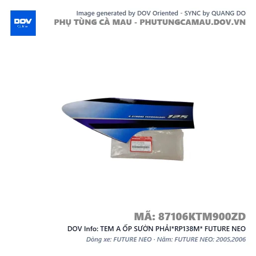 TEM A ỐP SƯỜN PHẢI*RP138M* FUTURE NEO — 87106KTM900ZD