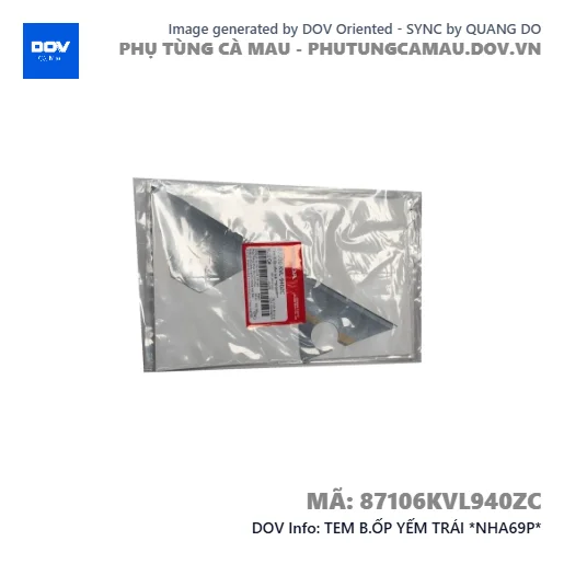 TEM B.ỐP YẾM TRÁI *NHA69P*  — 87106KVL940ZC
