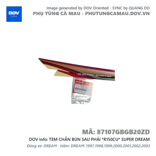 TEM CHẮN BÙN SAU PHẢI *R150CU* SUPER DREAM — 87107GBGB20ZD