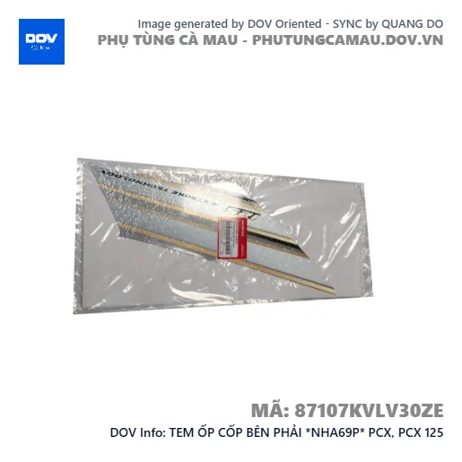 TEM ỐP CỐP BÊN PHẢI *NHA69P* PCX, PCX 125 — 87107KVLV30ZE