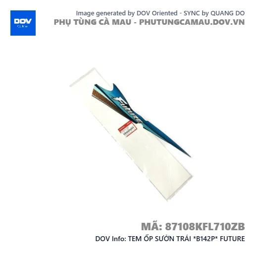 TEM ỐP SƯỜN TRÁI *B142P* FUTURE — 87108KFL710ZB
