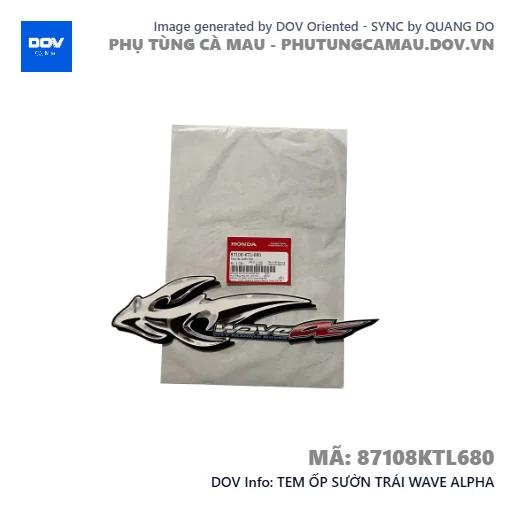 TEM ỐP SƯỜN TRÁI WAVE ALPHA — 87108KTL680
