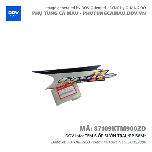 TEM B ỐP SƯỜN TRÁI *RP138M*  — 87109KTM900ZD