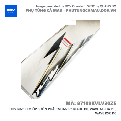 TEM ỐP SƯỜN PHẢI *NHA69P* BLADE 110, WAVE ALPHA 110, WAVE RSX 110 — 87109KVLV30ZE