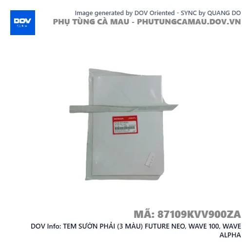 TEM SƯỜN PHẢI (3 MÀU) FUTURE NEO, WAVE 100, WAVE ALPHA — 87109KVV900ZA