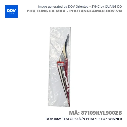 TEM ỐP SƯỜN PHẢI *R313C* WINNER — 87109KYL900ZB