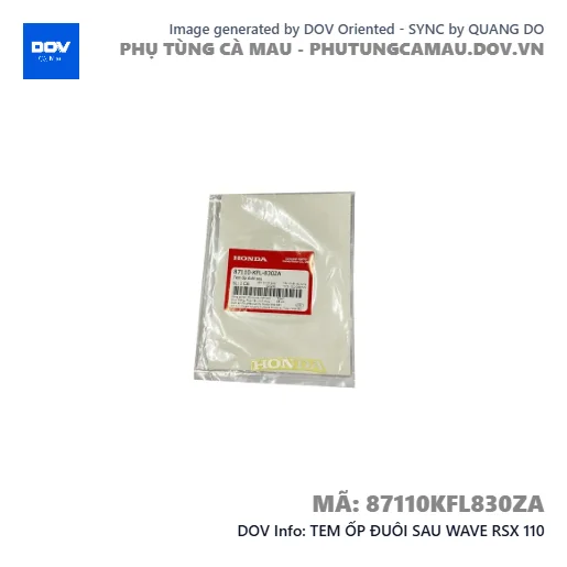 TEM ỐP ĐUÔI SAU WAVE RSX 110 — 87110KFL830ZA