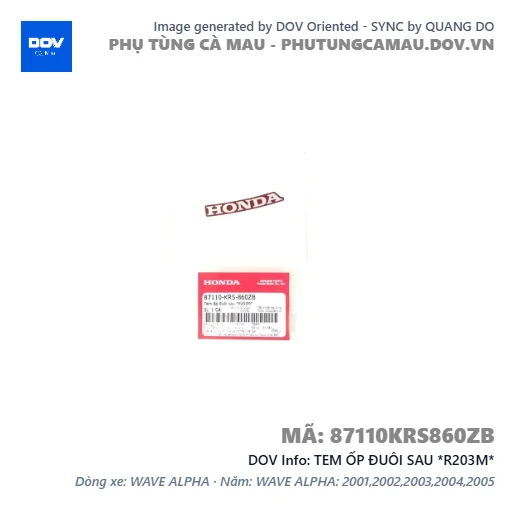 TEM ỐP ĐUÔI SAU *R203M* — 87110KRS860ZB