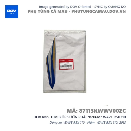 TEM B ỐP SƯỜN PHẢI *B206M* WAVE RSX 110 — 87113KWWV00ZC