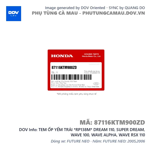 TEM ỐP YẾM TRÁI *RP138M* DREAM 110, SUPER DREAM, WAVE 100, WAVE ALPHA, WAVE RSX 110 — 87116KTM900ZD