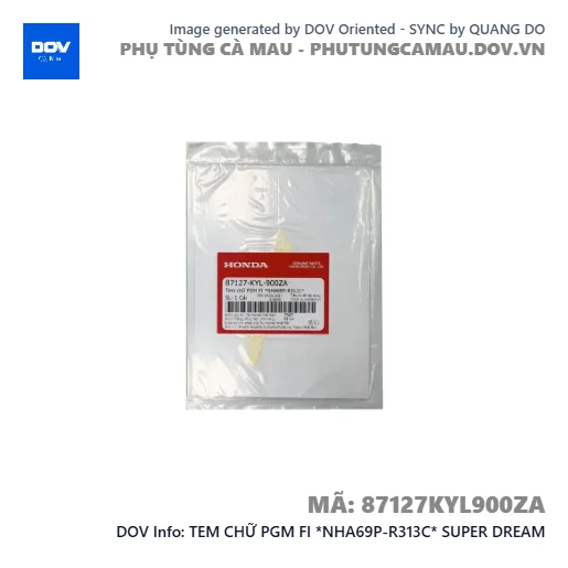 TEM CHỮ PGM FI *NHA69P-R313C* SUPER DREAM — 87127KYL900ZA