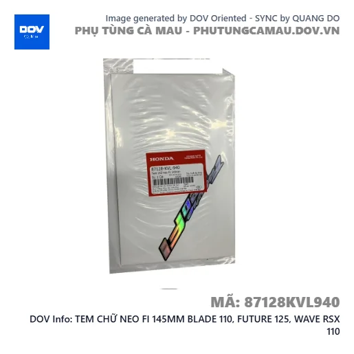 TEM CHỮ NEO FI 145MM BLADE 110, FUTURE 125, WAVE RSX 110 — 87128KVL940