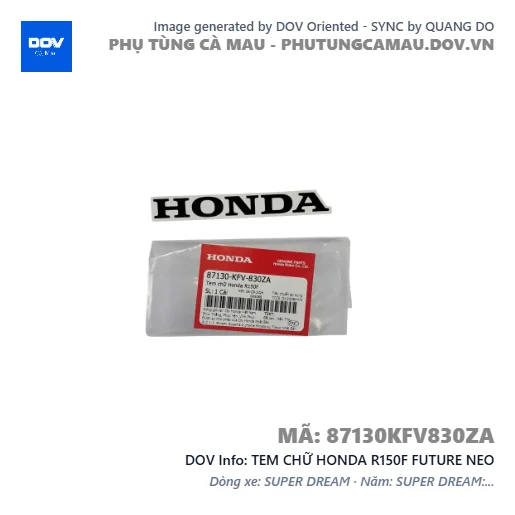 TEM CHỮ HONDA R150F FUTURE NEO — 87130KFV830ZA