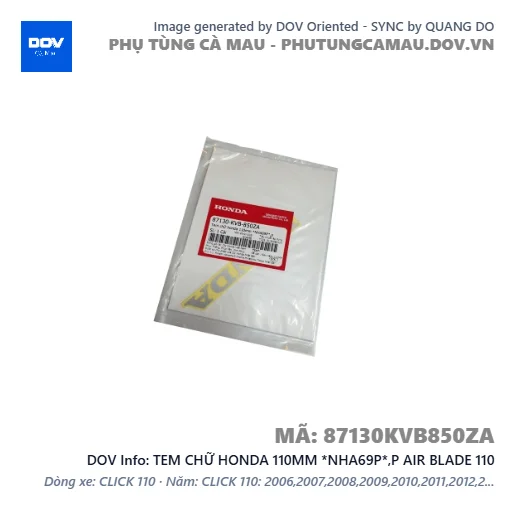 TEM CHỮ HONDA 110MM *NHA69P*,P AIR BLADE 110 — 87130KVB850ZA