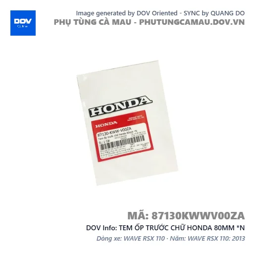 TEM ỐP TRƯỚC CHỮ HONDA 80MM *N  — 87130KWWV00ZA