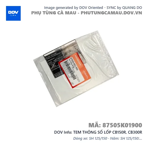 TEM THÔNG SỐ LỐP CB150R, CB300R — 87505K01900