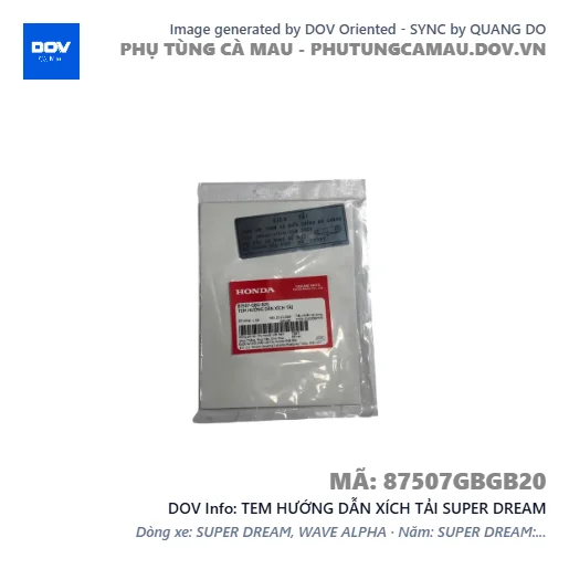 TEM HƯỚNG DẪN XÍCH TẢI SUPER DREAM — 87507GBGB20