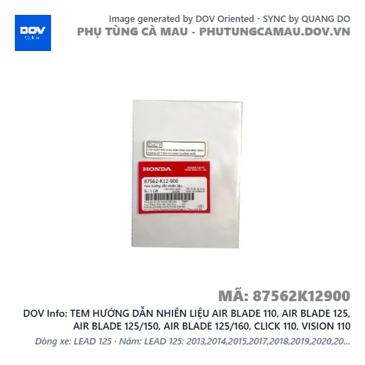 TEM HƯỚNG DẪN NHIÊN LIỆU AIR BLADE 110, AIR BLADE 125, AIR BLADE 125/150, AIR BLADE 125/160, CLICK 110, VISION 110 — 87562K12900