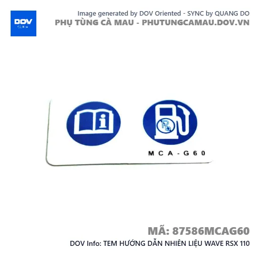 TEM HƯỚNG DẪN NHIÊN LIỆU WAVE RSX 110 — 87586MCAG60