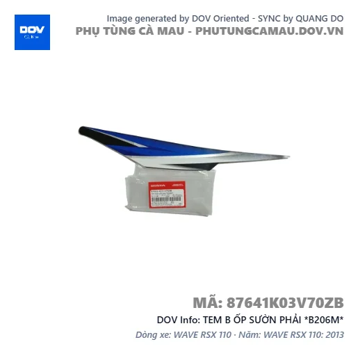 TEM B ỐP SƯỜN PHẢI *B206M*  — 87641K03V70ZB