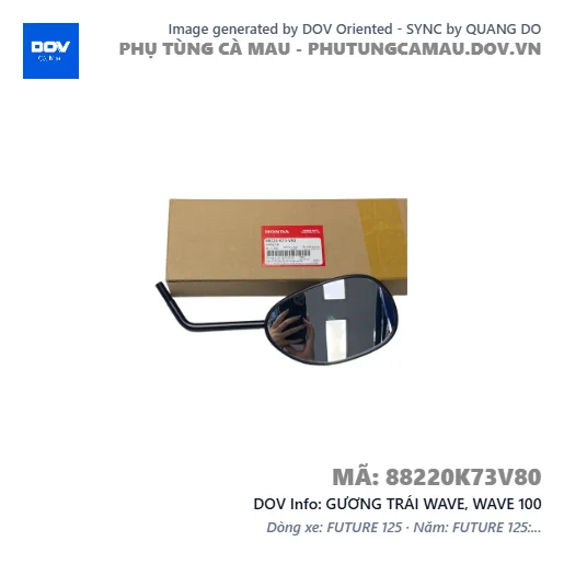 GƯƠNG TRÁI WAVE, WAVE 100 — 88220K73V80