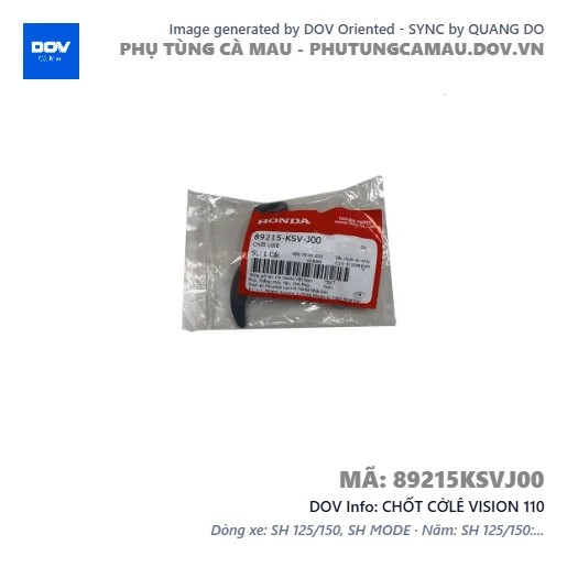 CHỐT CỜLÊ VISION 110 — 89215KSVJ00