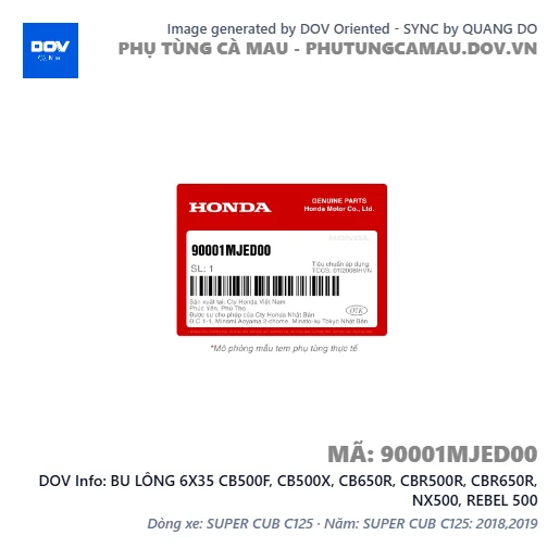 BU LÔNG 6X35 CB500F, CB500X, CB650R, CBR500R, CBR650R, NX500, REBEL 500 — 90001MJED00