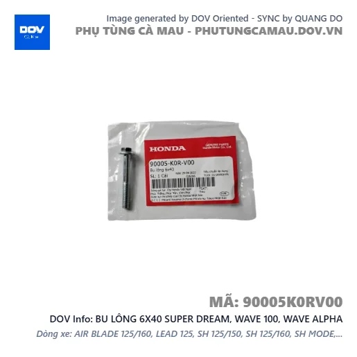 BU LÔNG 6X40 SUPER DREAM, WAVE 100, WAVE ALPHA — 90005K0RV00