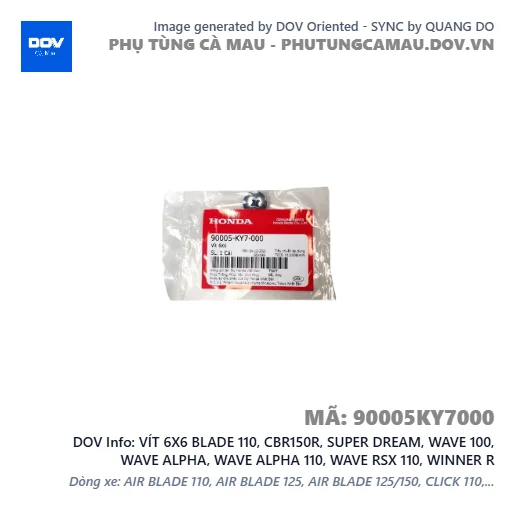 VÍT 6X6 BLADE 110, CBR150R, SUPER DREAM, WAVE 100, WAVE ALPHA, WAVE ALPHA 110, WAVE RSX 110, WINNER R — 90005KY7000